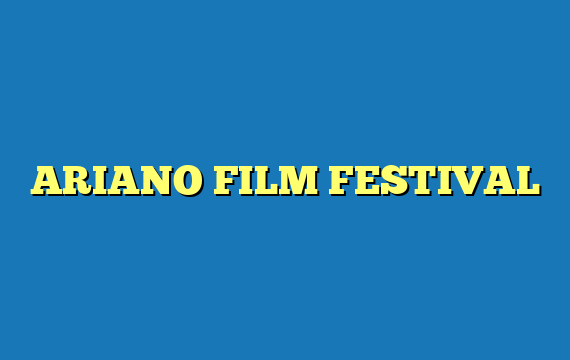ARIANO FILM FESTIVAL