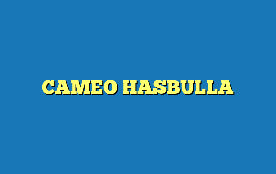 CAMEO HASBULLA
