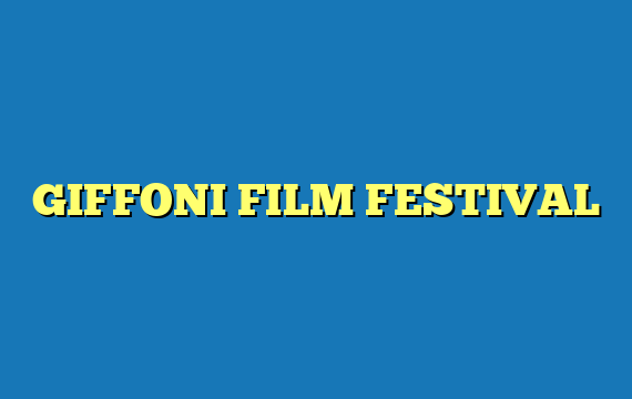 GIFFONI FILM FESTIVAL