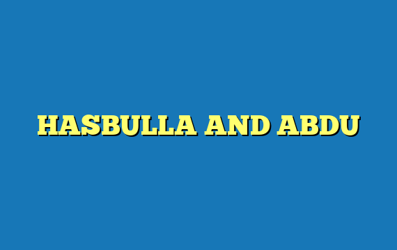 HASBULLA AND ABDU
