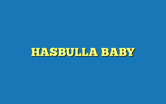HASBULLA BABY