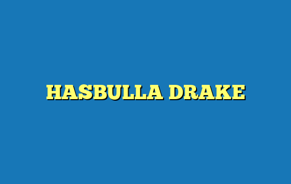 HASBULLA DRAKE