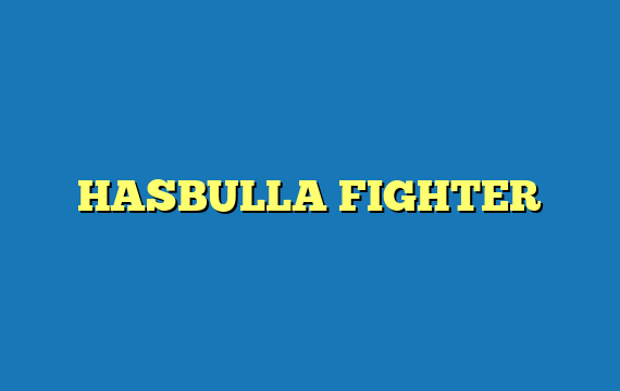 HASBULLA FIGHTER