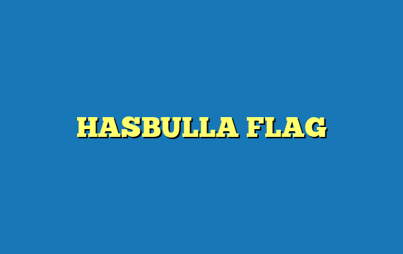 HASBULLA FLAG