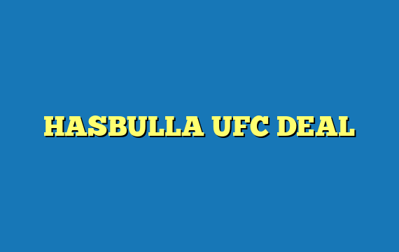 HASBULLA UFC DEAL