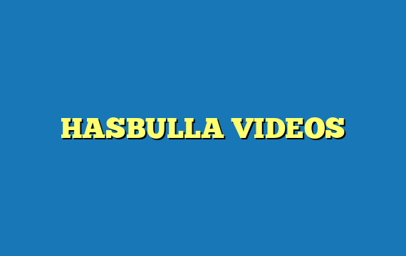 HASBULLA VIDEOS