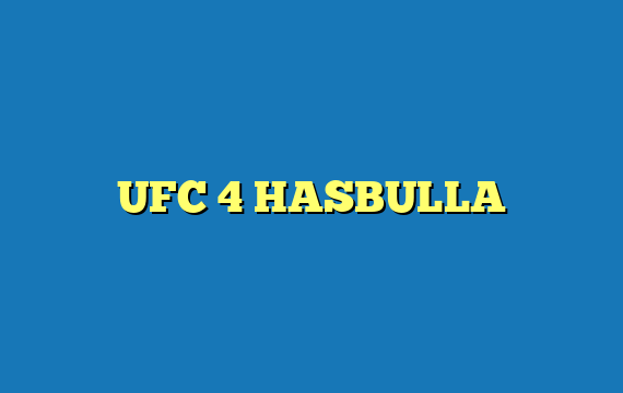 UFC 4 HASBULLA